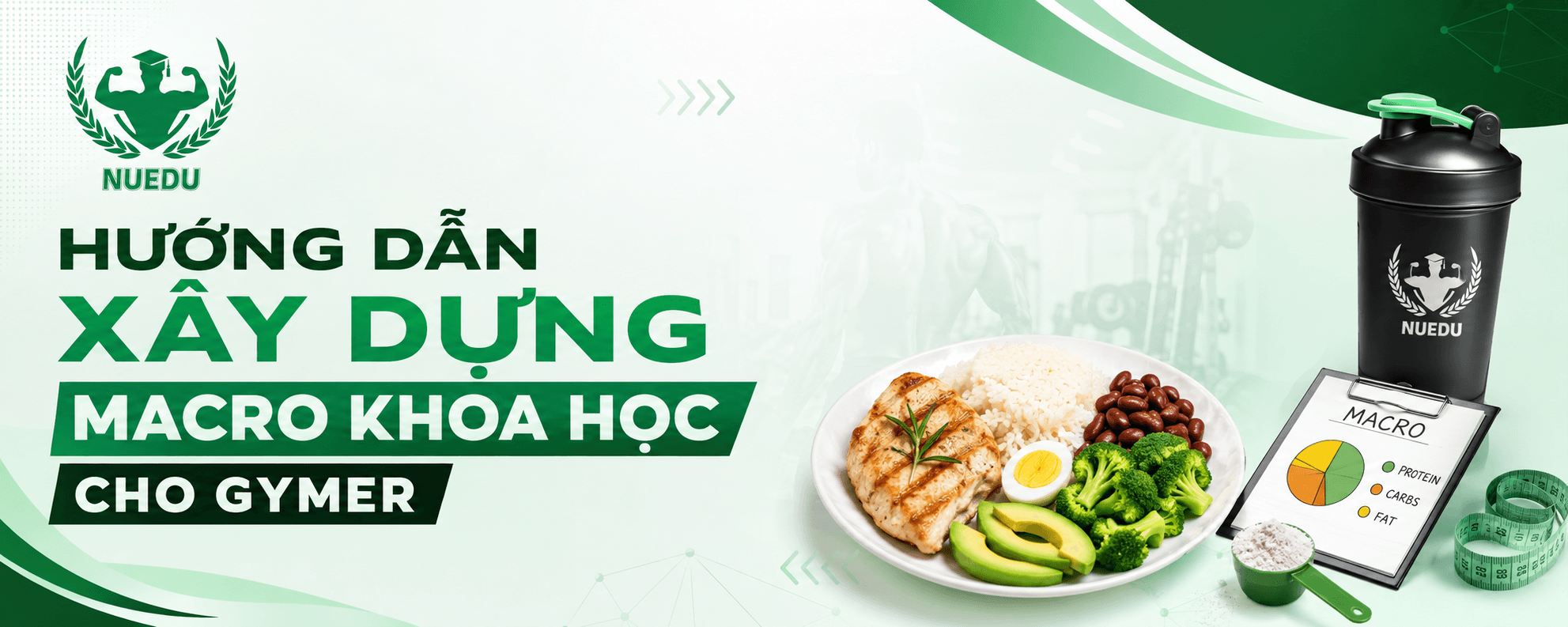 Hướng dẫn xây dựng macro khoa học cho gymer