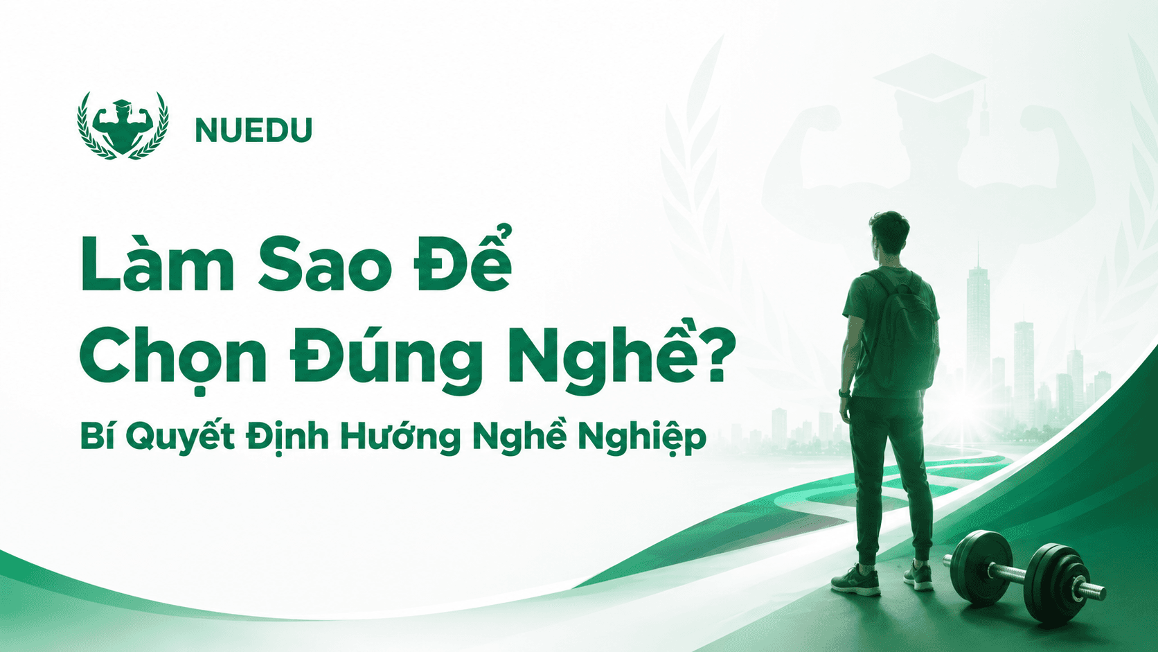 Làm Sao Để Chọn Đúng Nghề? Bí Quyết Định Hướng Nghề Nghiệp