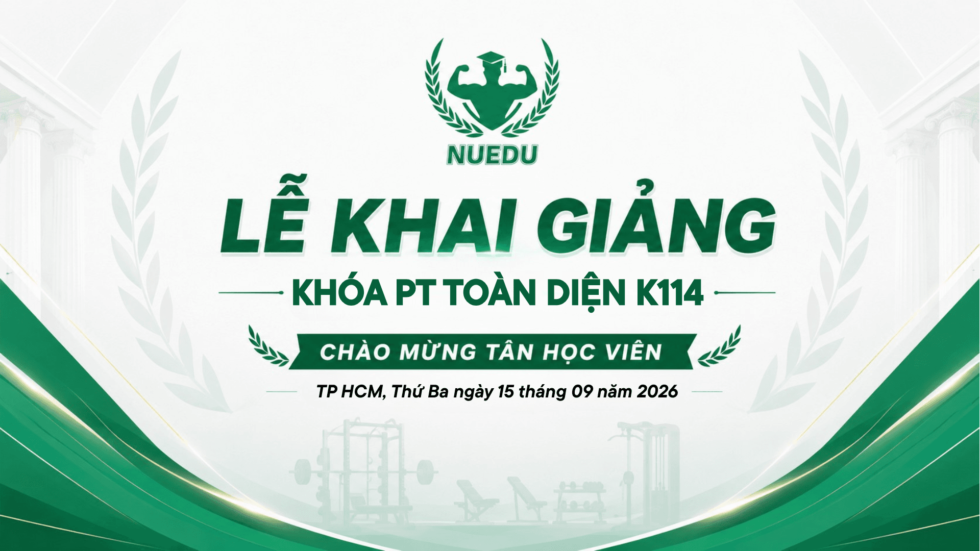 Lễ khai giảng Khóa PT Toàn diện K114 tại NuEdu TP.HCM